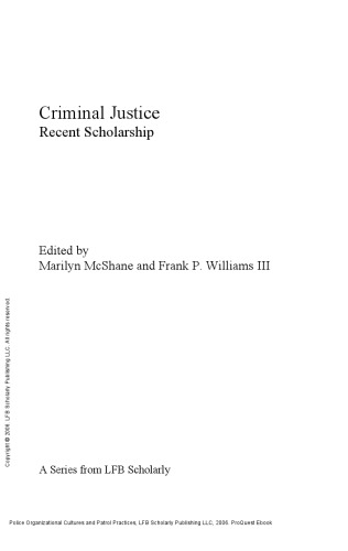 Police Organizational Cultures and Patrol Practices