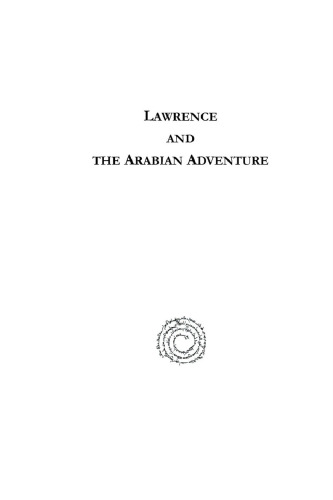 Lawrence and the Arabian Adventure