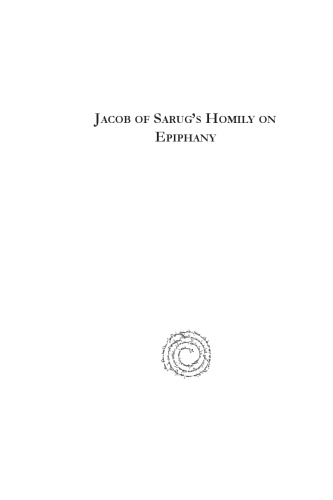 Jacob of Sarug's Homily on Epiphany (Texts from Christian Late Antiquity)