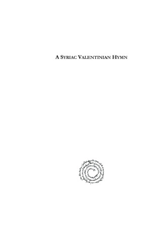 A Syriac Valentinian Hymn: An Excerpt from Epiphanius' Panarion