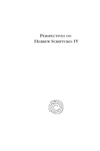 Perspectives on Hebrew Scriptures IV
