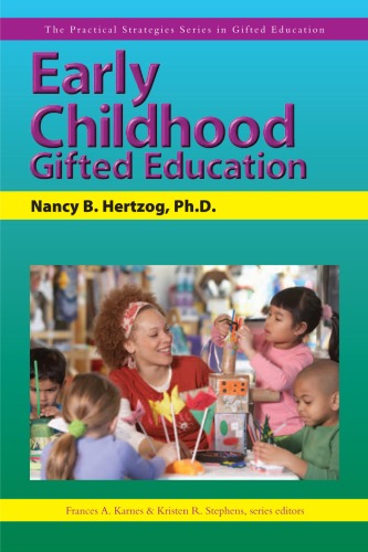 Early Childhood Gifted Education (The Practical Strategies Series in Gifted Education)
