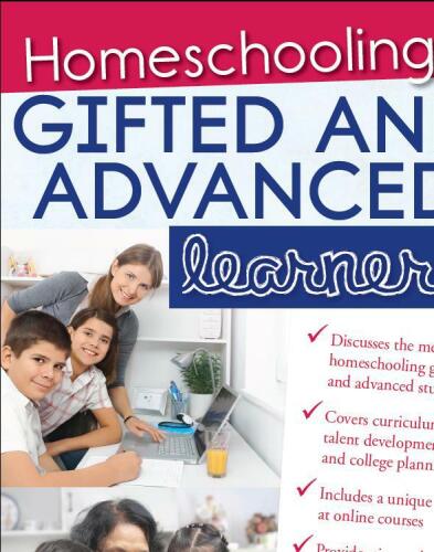 Homeschooling Gifted and Advanced Learners