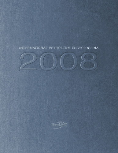 International petroleum encyclopedia 2008