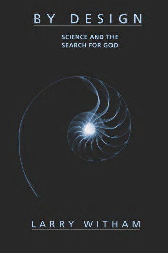 By Design: Science and the Search for God