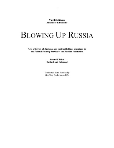 Blowing Up Russia: Terror from Within