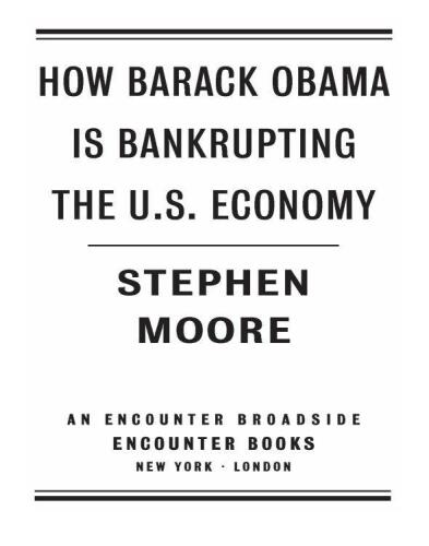 How Barack Obama is Bankrupting the U.S. Economy