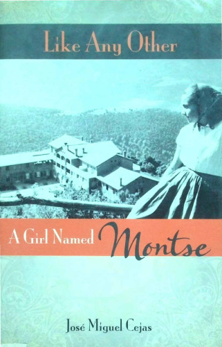 Like Any Other: A Girl Named Montse