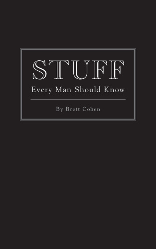 Stuff: every man should know