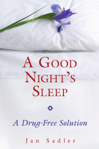 A Good Night's Sleep: a Drug-Free Solution