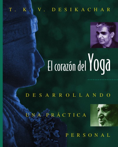 El corazon del Yoga