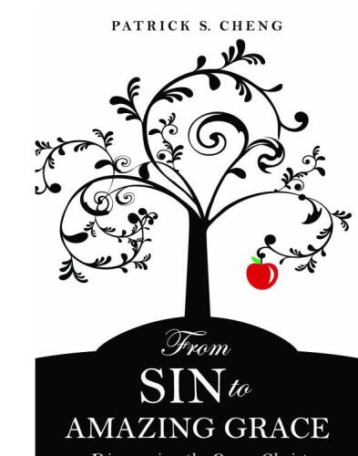From Sin to Amazing Grace: Discovering the Queer Christ