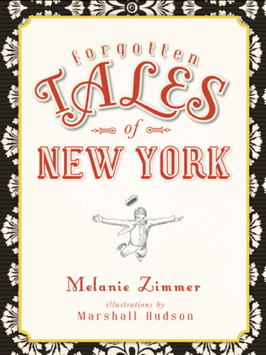 Forgotten Tales of New York