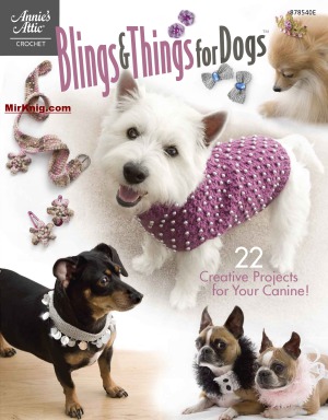 Blings & Things for Dogs (Annie's Attic Crochet)