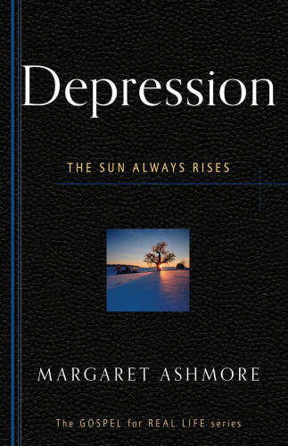 Depression : The Sun Always Rises