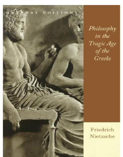 Philosophy in the Tragic Age of the Greeks