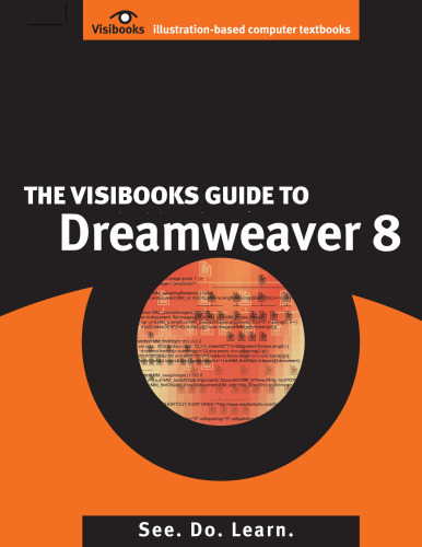 The Visibooks Guide to Dreamweaver 8