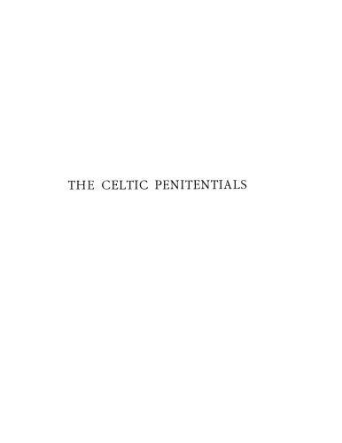 The Celtic Penitentials and Their Influence on Continental Christianity