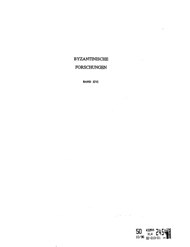 Manzikert to Lepanto: the Byzantine world and the Turks 1071-1571 : papers given at the nineteenth Spring Symposium of Byzantine Studies, Birmingham, March 1985