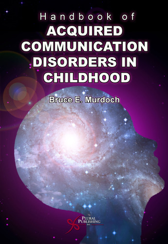 Handbook of Acquired Communication Disorders in Childhood
