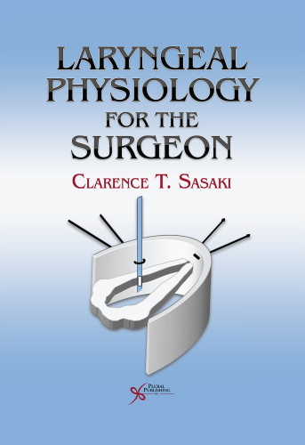 Laryngeal Physiology for Surgeons