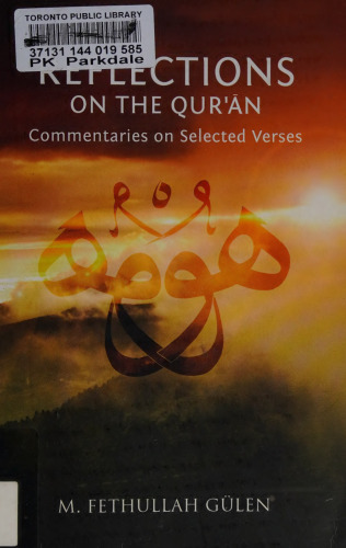Reflections on the Qur'an: Commentaries on Selected Verses