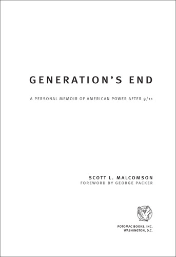 Generation's End: A Personal Memoir of American Power After 9/11