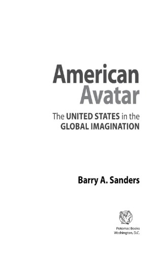 American avatar the United States in the global imagination