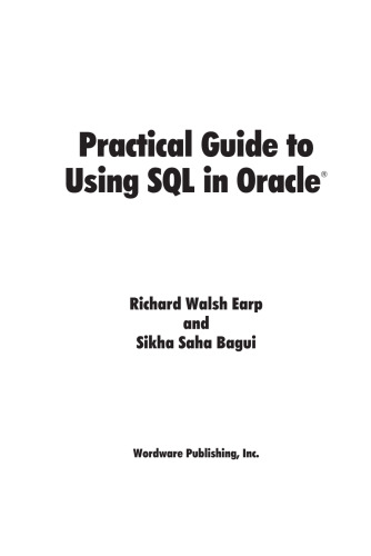 Practical Guide to Using SQL in Oracle