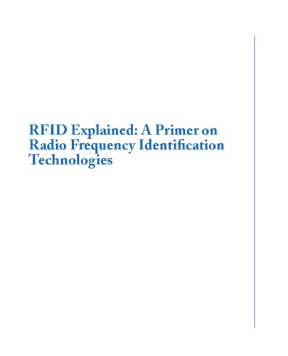 RFID explained : a primer on radio frequency identification technologies