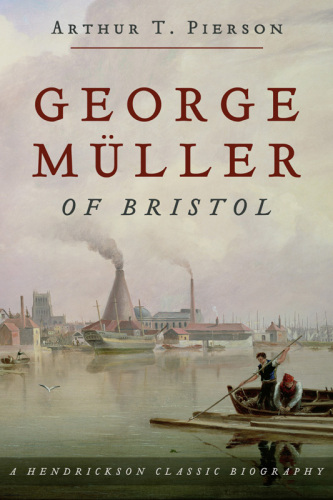 George Muller of Bristol