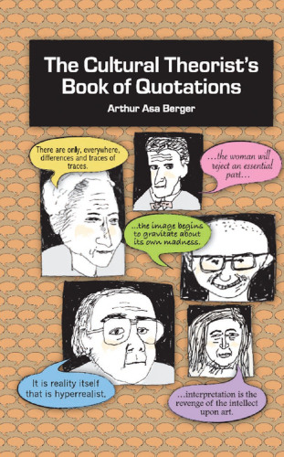 The Cultural Theorist's Book of Quotations