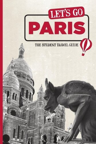 Paris: The Student Travel Guide