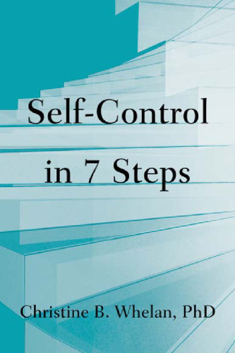 Self-Control in Seven Steps