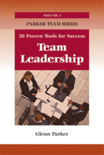Team Leadership: 20 Proven Tools for Success