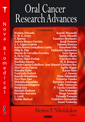 ORAL CANCER RESEARCH ADVANCES