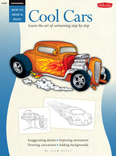 Cool cars learn the art of cartooning step by step