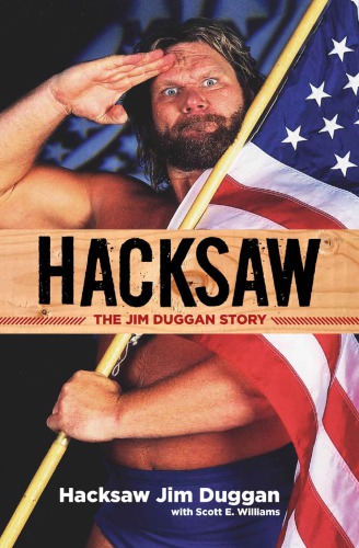 Hacksaw: the Jim Duggan story