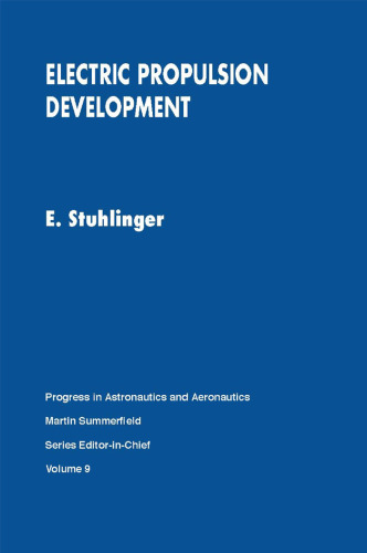 Electric Propulsion Development