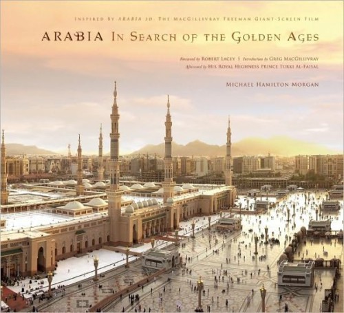 Arabia: In Search of the Golden Ages