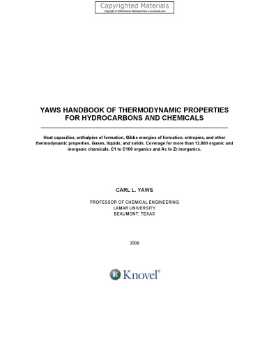 Yaws' Handbook of Thermodynamic Properties for Hydrocarbons and Chemicals