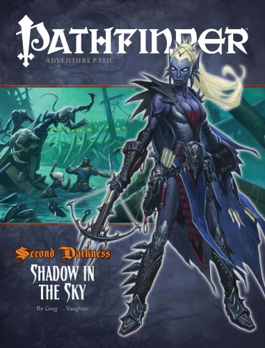 Pathfinder #13—Second Darkness Chapter 1: "Shadow in the Sky"