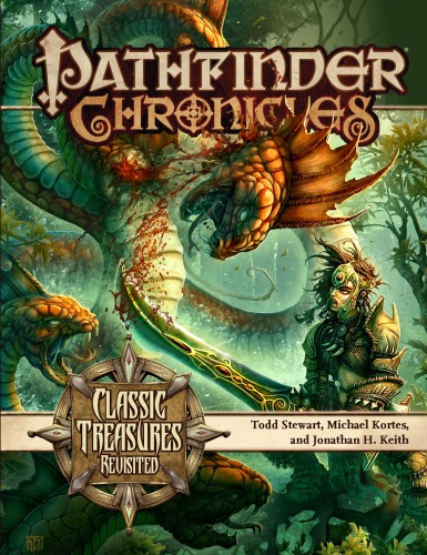 Pathfinder Chronicles: Classic Treasures Revisited