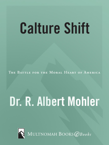 Culture Shift: The Battle for the Moral Heart of America