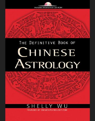 The Definitive Book of Chinese Astrology