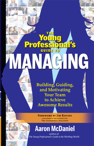The Young Professional's Guide to Managing