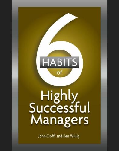 6 Habits of Highly Successful Managers