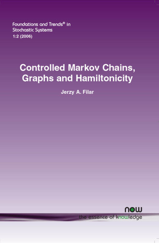 Controlled Markov chains, graphs, and Hamiltonicity