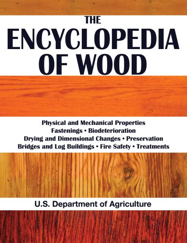 The encyclopedia of wood Dept. of Agriculture