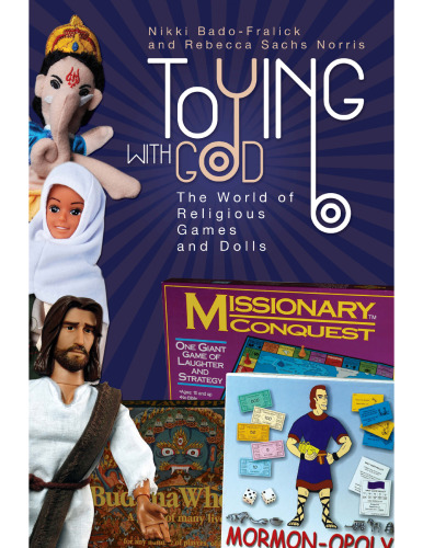 Toying with God: the world of religious games and dolls